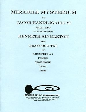Mirabile Mysterium for Brass Quintet