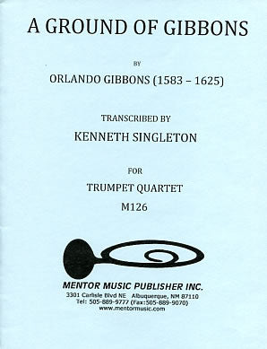A Ground of Gibbon for Trumpet Quartet