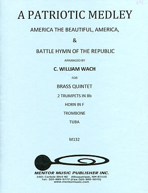 A Patriotic Medley (Brass Quintet)