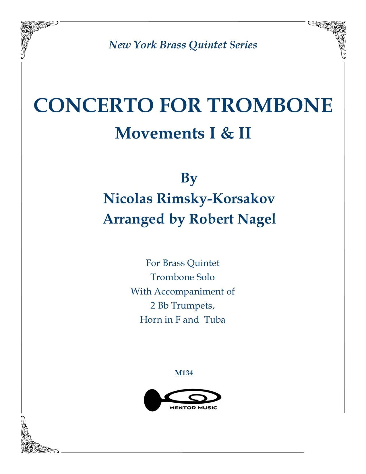 Concerto for Trombone for Brass Quartet