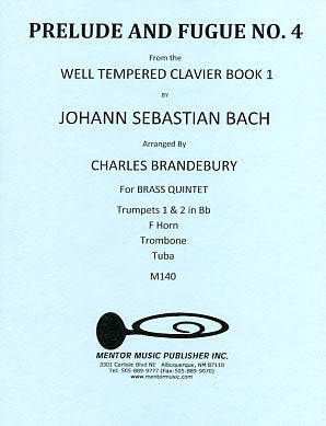 Prelude and Fugue No. 4 for Brass Quintet