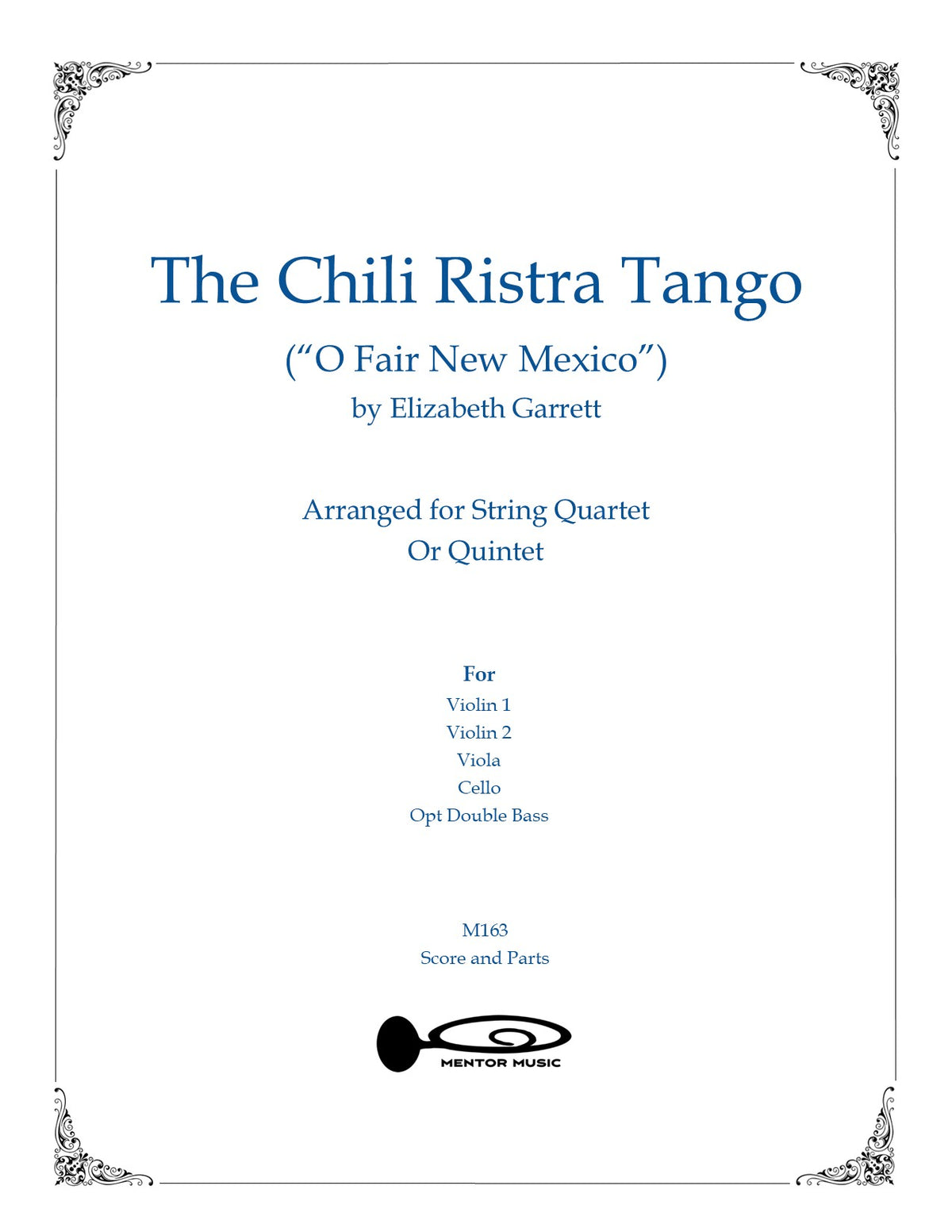 Chili Ristra Tango (O Fair New Mexico) for String Quartet (Quintet) – sheet music cover