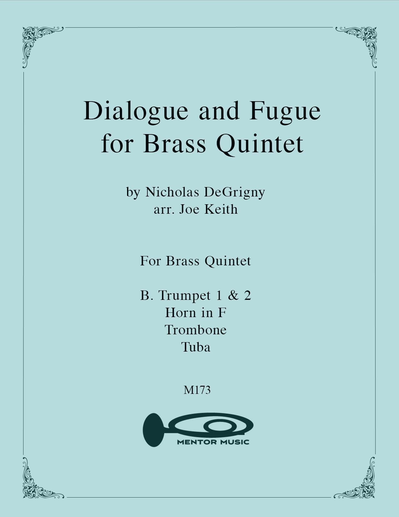 Dialogue And Fugue for Brass Quintet