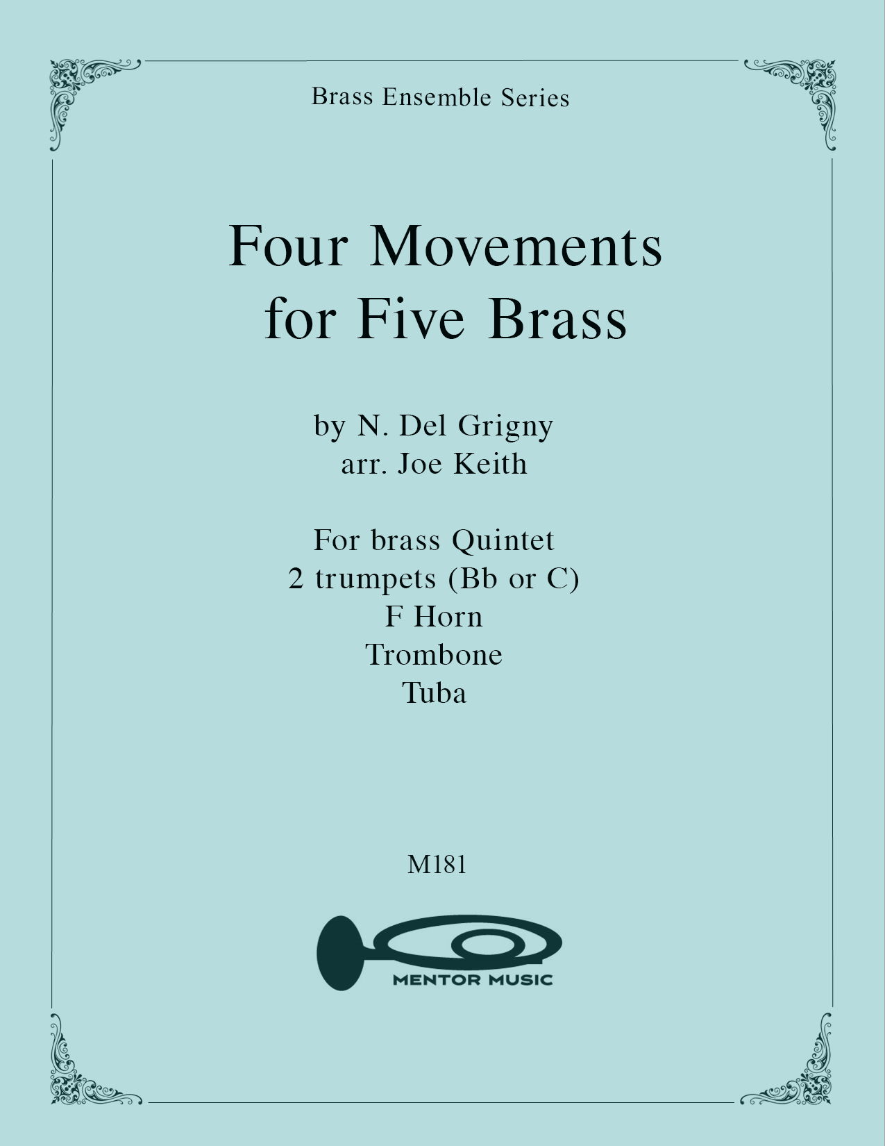 Four Movements for Five Brass (N. del Grigny)
