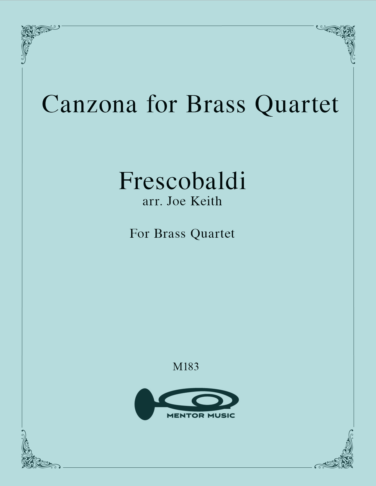 Canzona for Brass Quartet (Frescobaldi)
