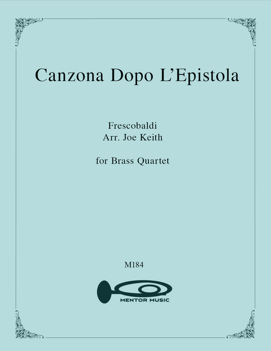 Canzona Dopo L'Epistola for Brass Quartet