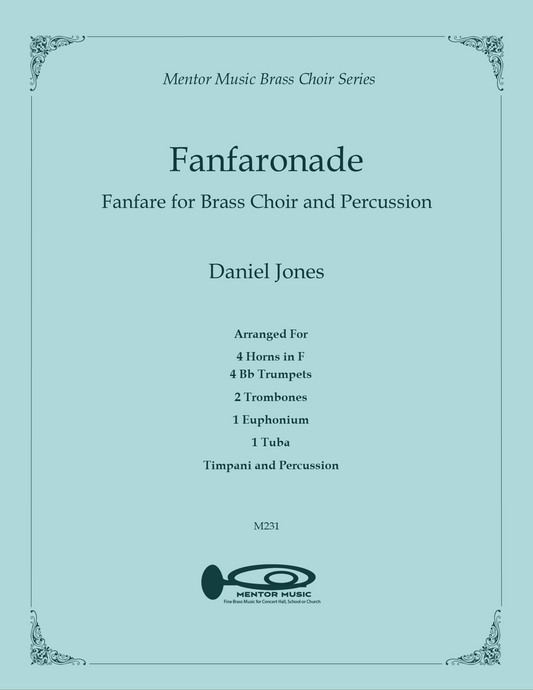 Fanfaronade for Brass Choir and Percussion (Reduced Instrumention)