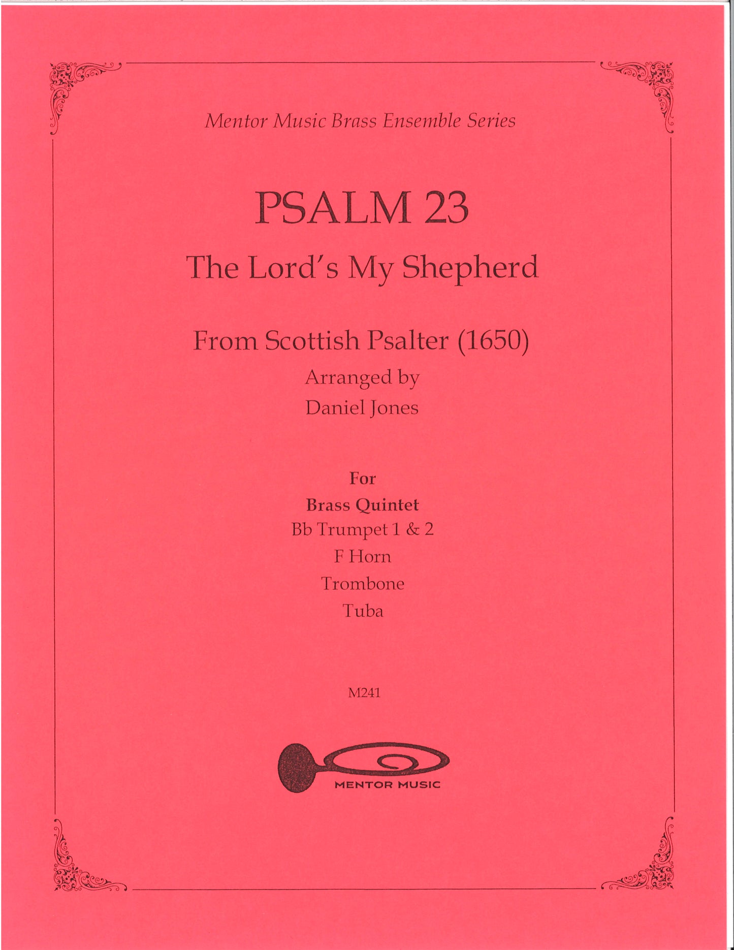Psalm 23 "The Lord's My Shepherd" for Brass Quintet