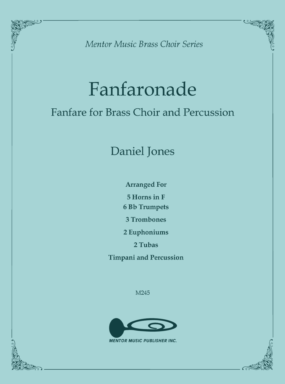 Fanfaronade for Brass Choir and Percussion (Extended Instrumentation)