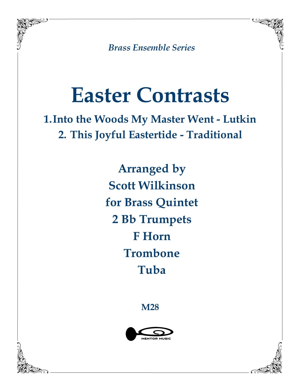 Easter Contrasts for Brass Quintet (2001)