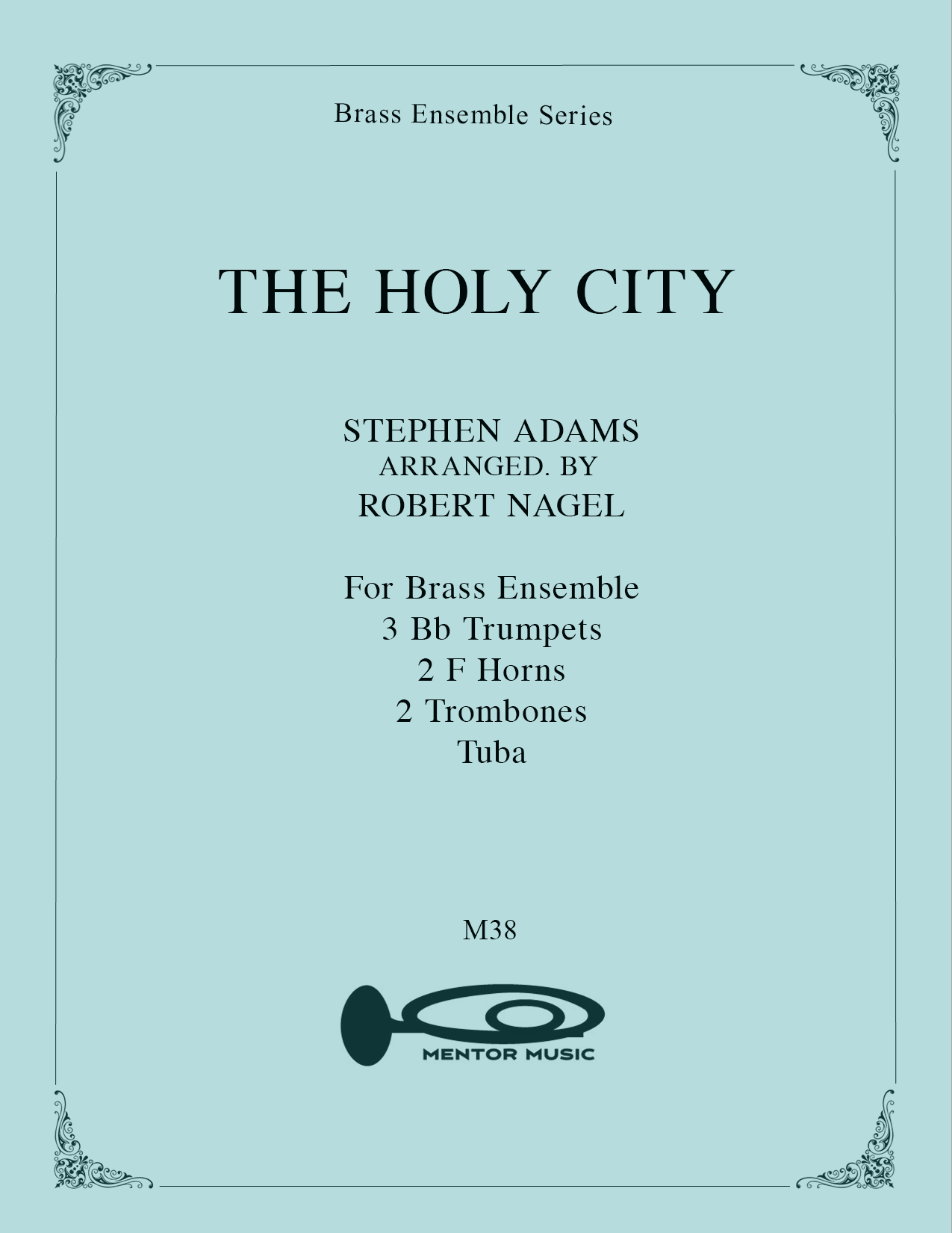 The Holy City - Brass Ensemble