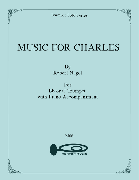 Music for Charles for Trumpet and Piano