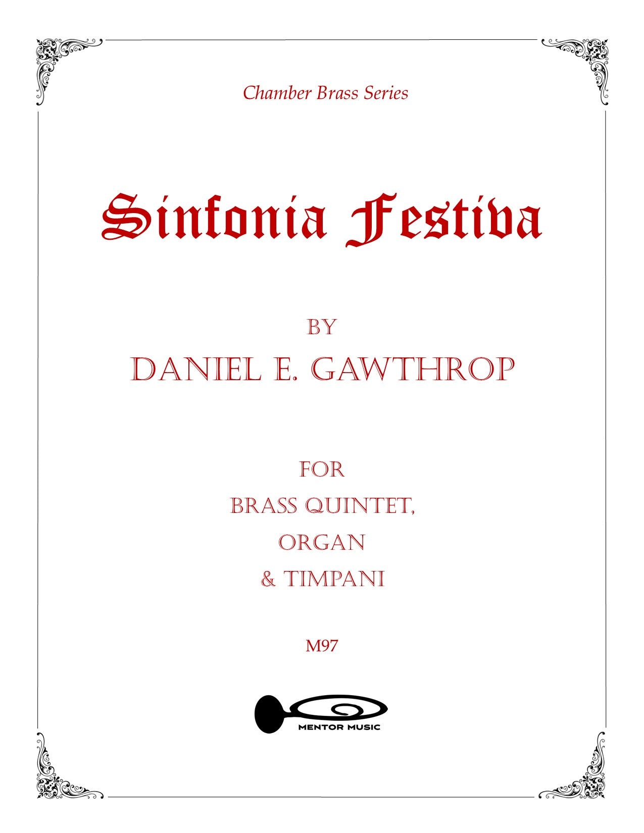 Sinfonia Festiva for Brass Quintet