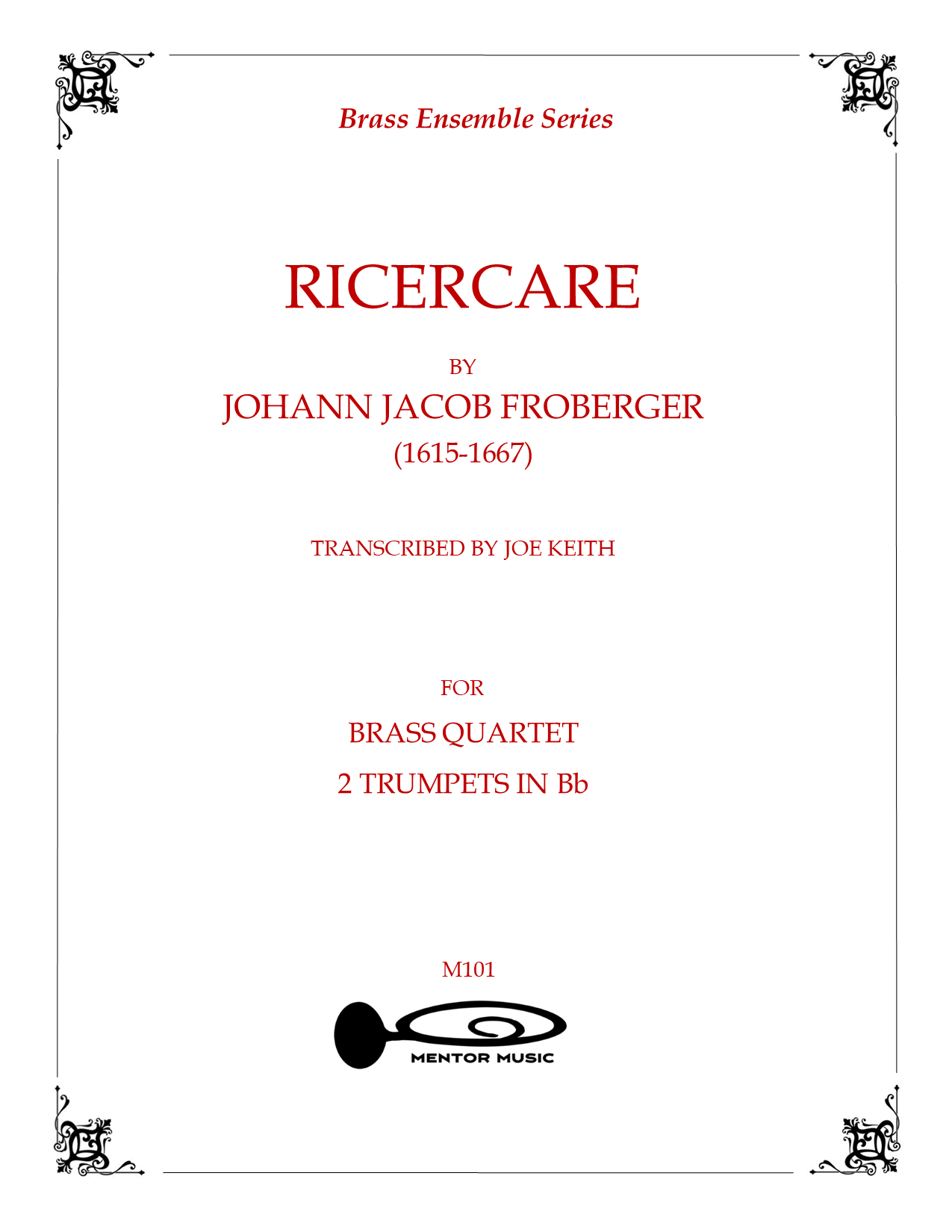 Ricercare for Brass Quartet (Froberger)