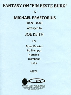 Fantasy On "Ein Feste Burg" for Brass Quartet