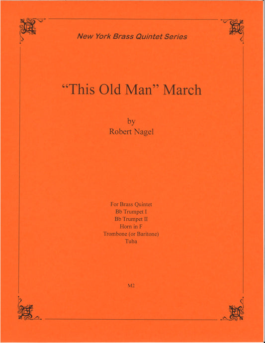 This Old Man March - Brass Quintet