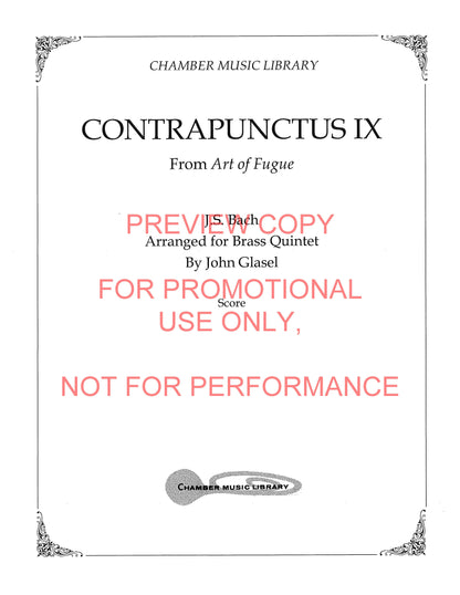 Contrapunctus IX from Bach's Art of Fugue for Brass Quintet