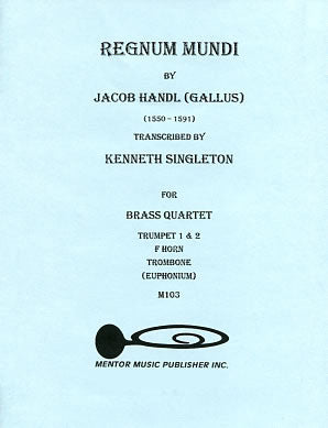 Regnum Mundi for Brass Quartet