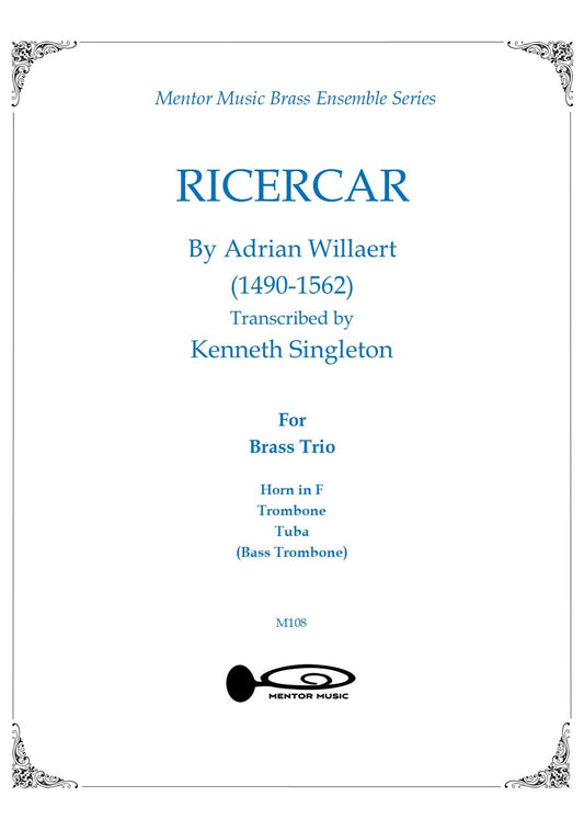 Ricercar for Brass Trio (Willaert)