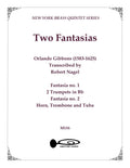 Two Fantasias for Brass Quintet