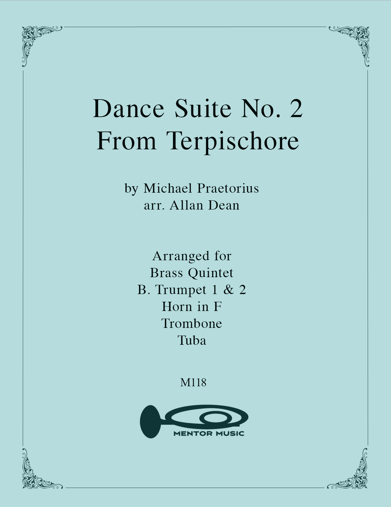 Dance Suite No. 2 From Terpsichore for Brass Quintet