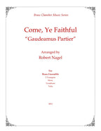 Come, Ye Faithful (Gaudeamus Pariter) (Brass Quintet)