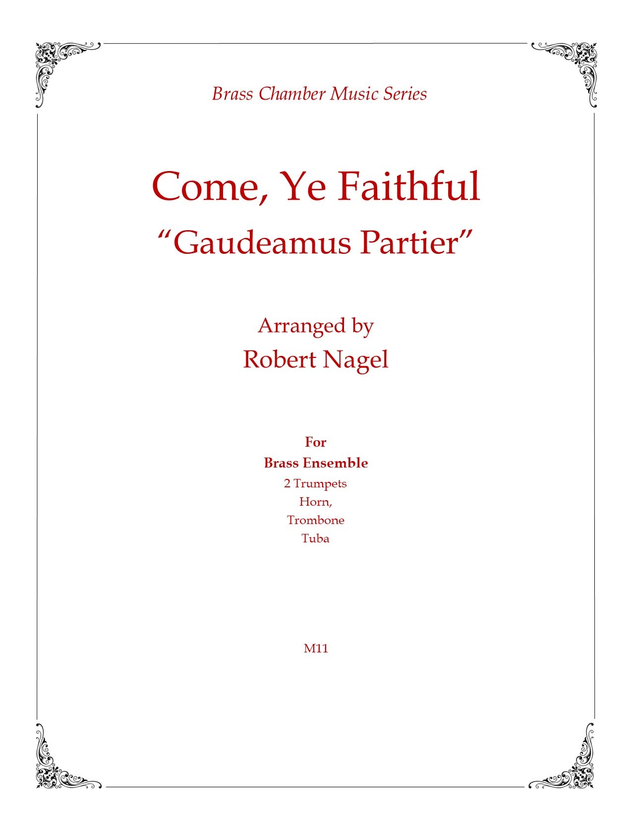 Come, Ye Faithful (Gaudeamus Pariter) (Brass Quintet)