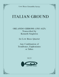 Italian Ground for Low Brass Quartet