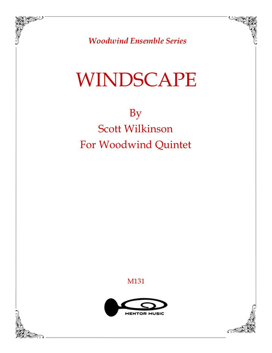 Sheet music cover for 'Windscape' by Scott Wilkinson for woodwind quintet.