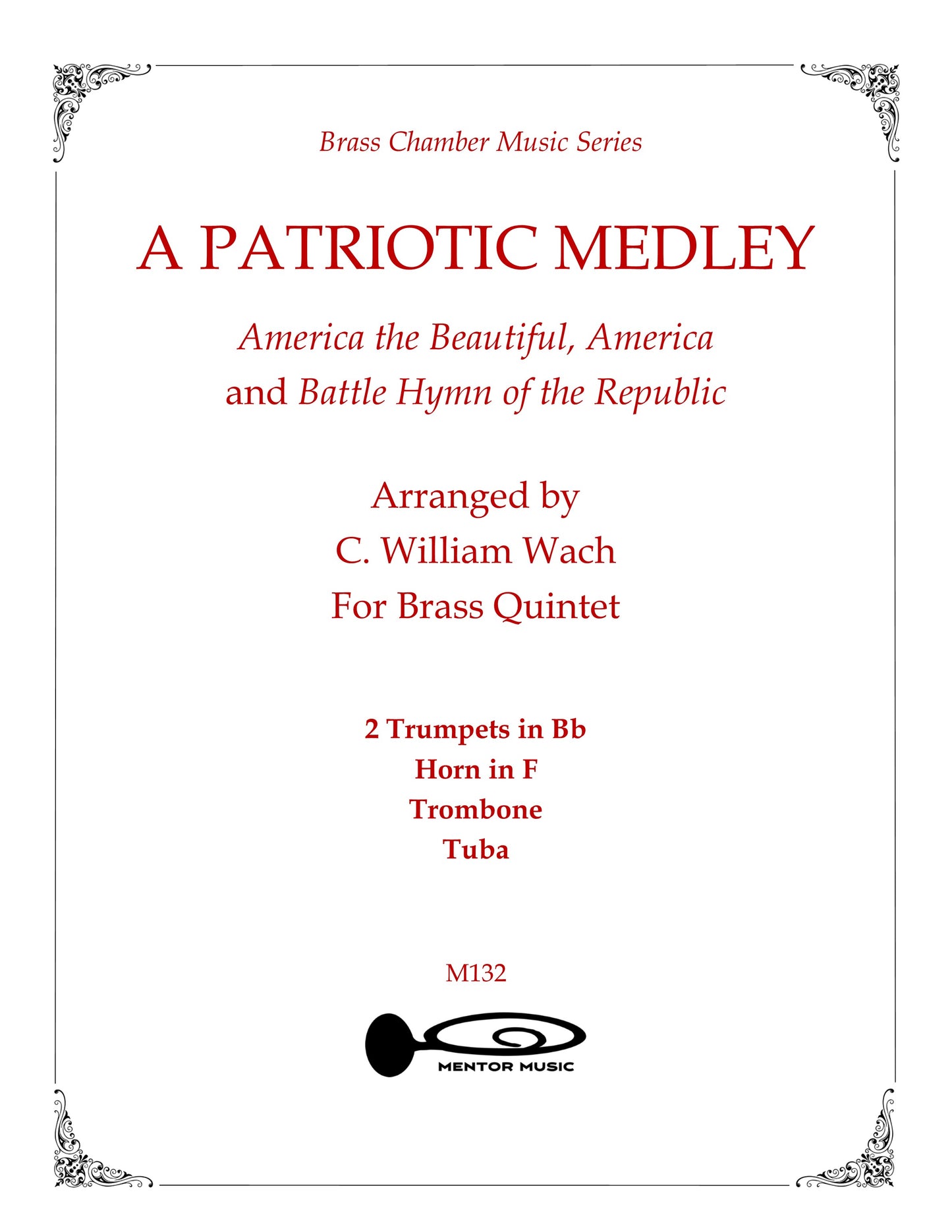 A Patriotic Medley (Brass Quintet)