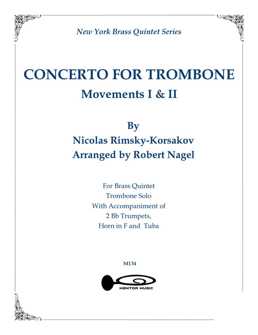 Concerto for Trombone for Brass Quartet