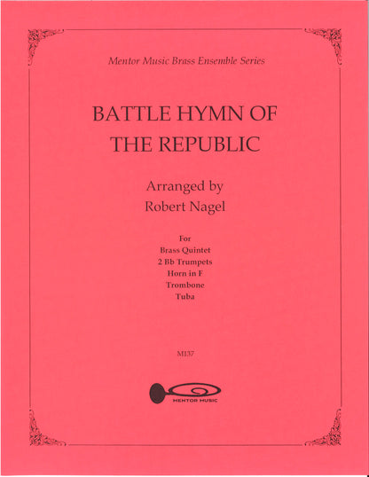 Battle Hymn of the Republic for Brass Quintet