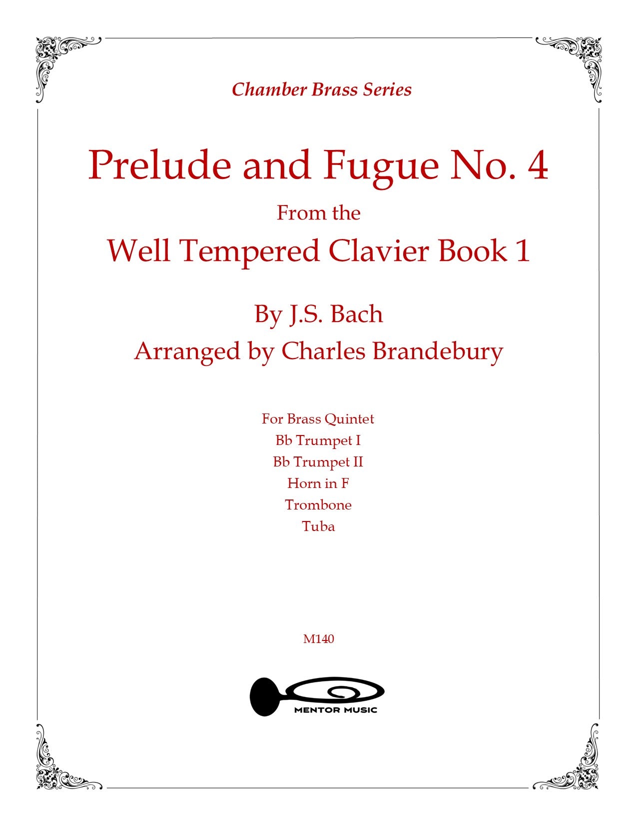 Prelude and Fugue No. 4 for Brass Quintet