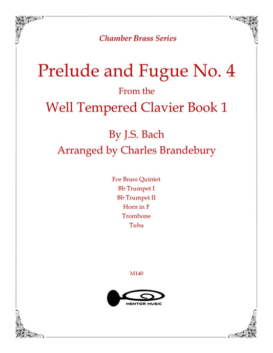 Prelude and Fugue No. 4 for Brass Quintet