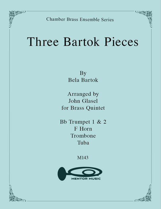 Three Bartok Pieces for Brass Quintet