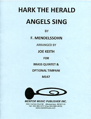 Hark The Herald Angels Sing (Brass Quintet and Timpani)
