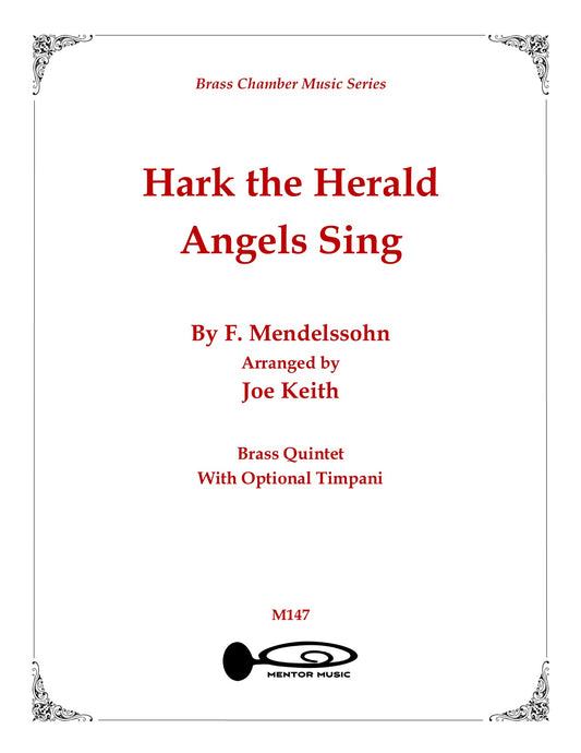 Hark The Herald Angels Sing (Brass Quintet and Timpani)