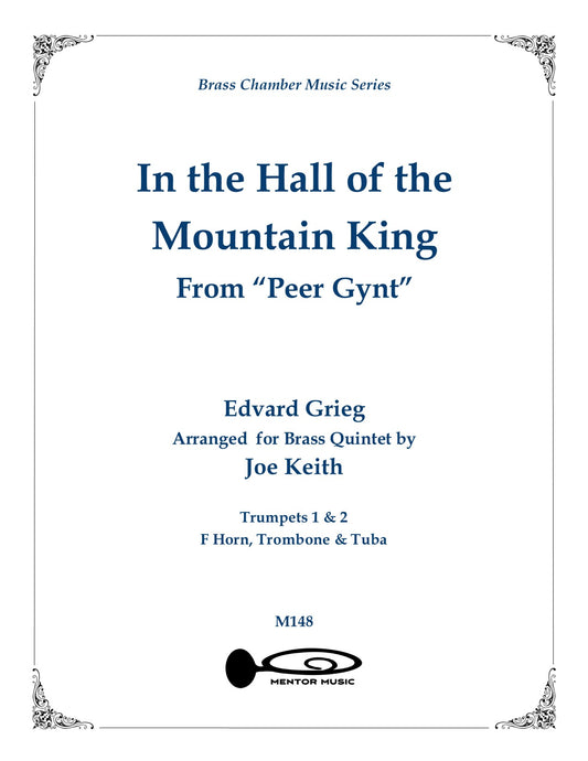 In The Hall of the Mountain King (from Peer Gynt) for Brass Quintet