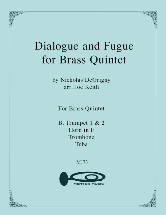Dialogue And Fugue for Brass Quintet