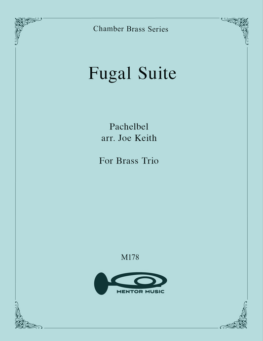 Fugal Suite for Brass Trio