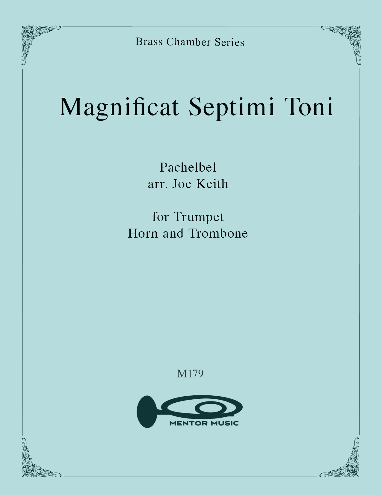 Magnificat Septim Toni for Brass Trio