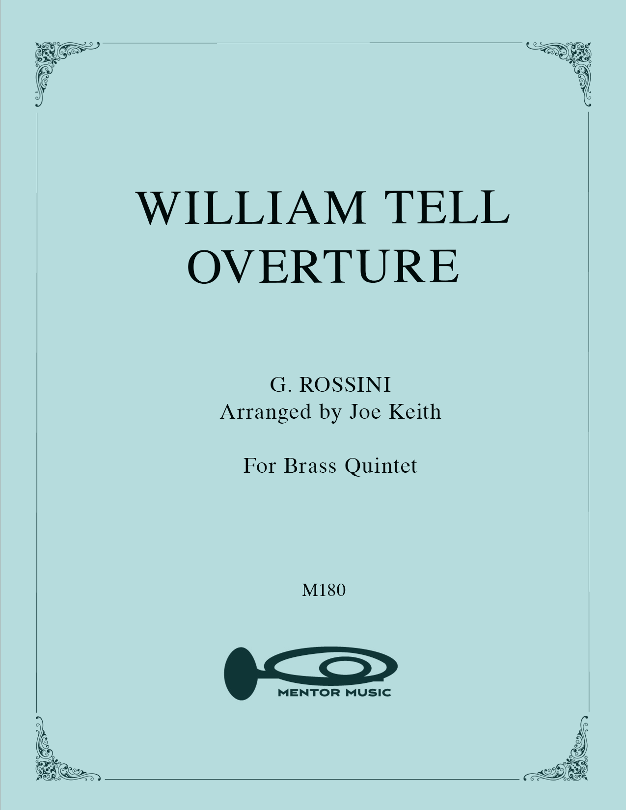 William Tell Overture (Brass Quintet)