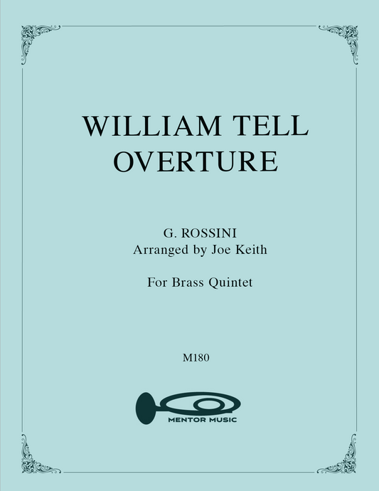 William Tell Overture (Brass Quintet)