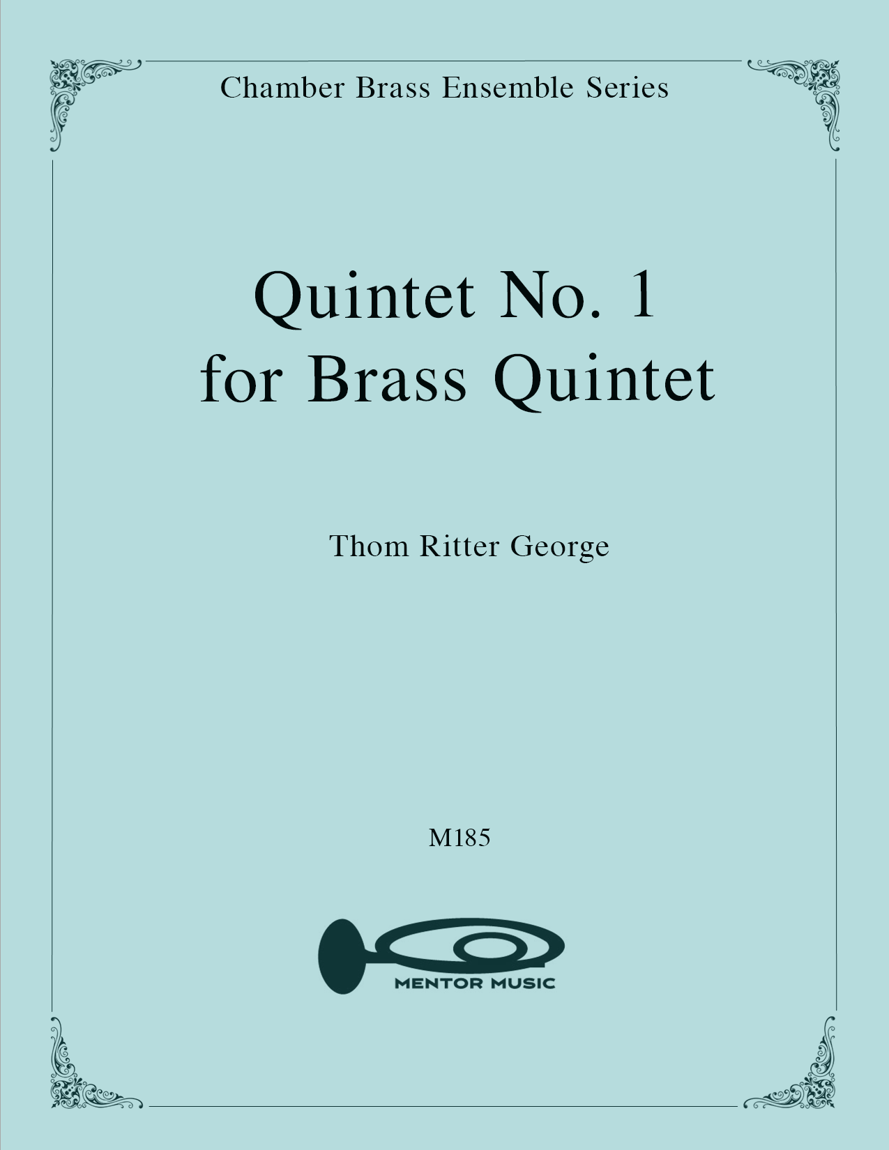 Quintet No. 1 for Brass Quintet