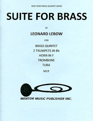 Suite for Brass Quintet (Leonard Lebow)