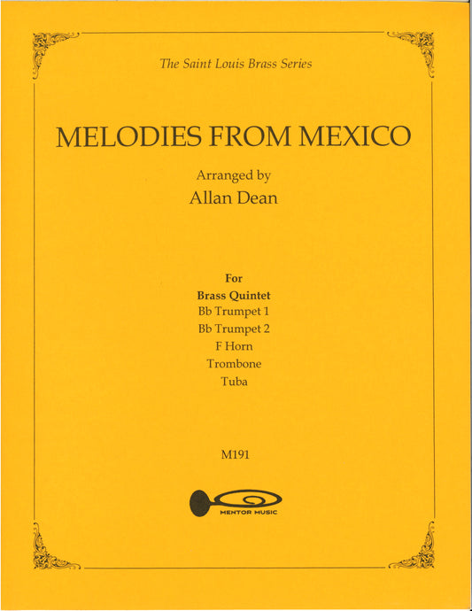 Melodies From Mexico for Brass Quintet