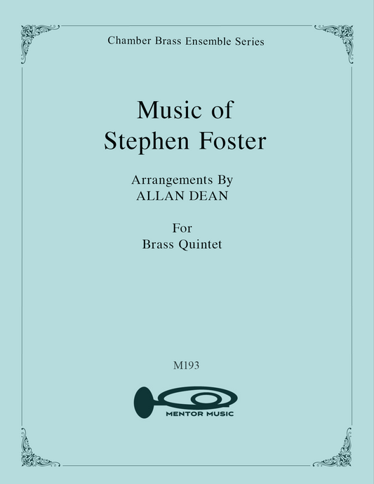 Music Of Stephen Foster - Brass Quintet