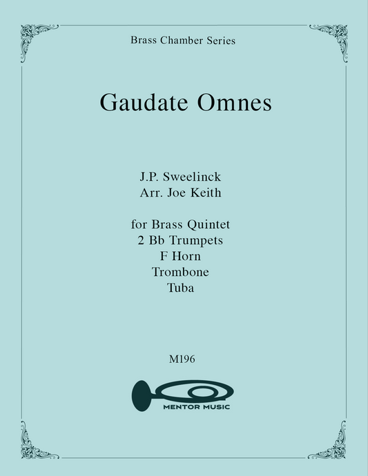 Gaudate Omnes for Brass Quintet