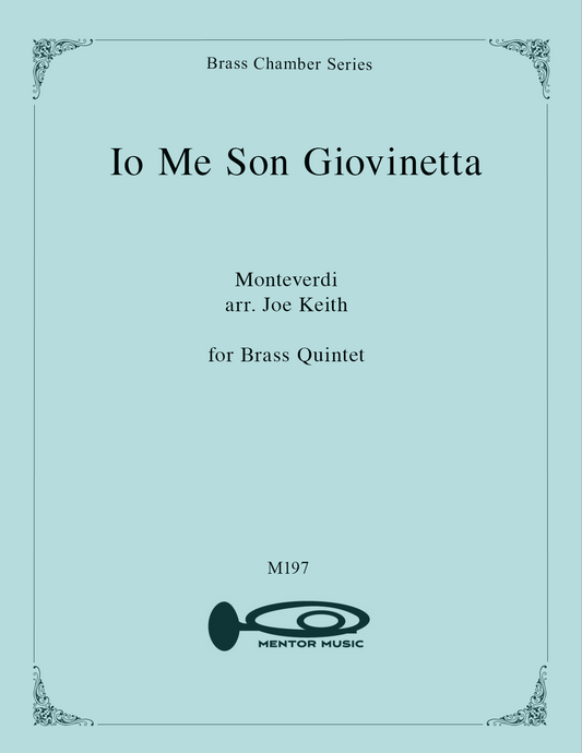 lo Mi Son Giovinetta (Brass Quintet)