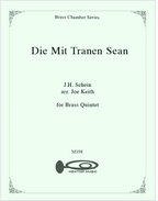 Die Mit Tranen Sean - Brass Quintet